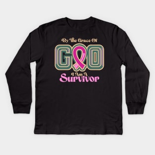 By The Grace Of God I Am A Survivor Kids Long Sleeve T-Shirt